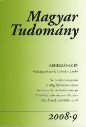 Magyar Tudomány 2008/9. - Reneszánsz Év