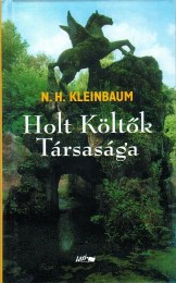 N. H. Kleinbaum: Holt Költők Társasága