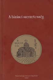 Baán István (szerk.): A bizánci szerzetesség