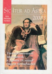 Sic Itur ad Astra 2000/3. Társadalomtörténeti tanulmányok a 
